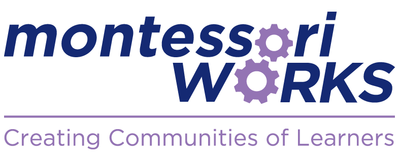 Logo and tagline for Montessori Works: Creating Communities of Learners